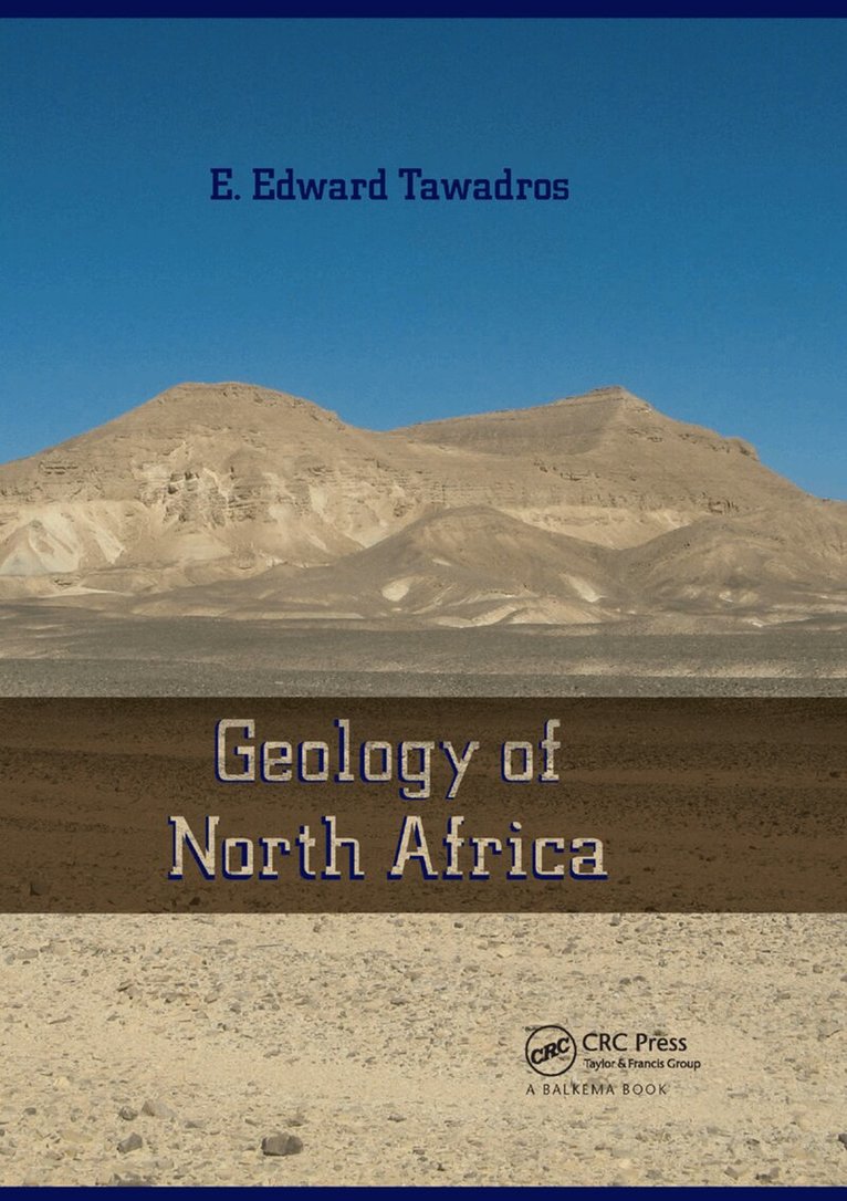 Edward Tawadros - Geology of North Africa, Häftad