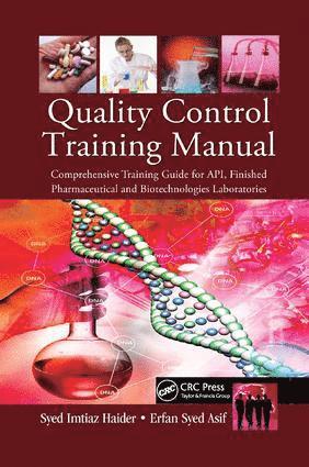 Syed Imtiaz Haider, Syed Erfan Asif - Quality Control Training Manual, Häftad