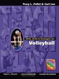Skills, Drills & Strategies for Volleyball