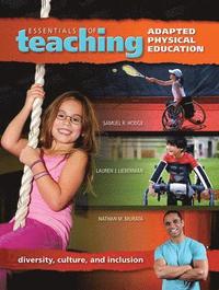 Essentials of Teaching Adapted Physical Education