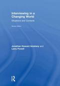 Interviewing in a Changing World