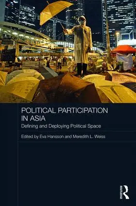 Eva Hansson, Meredith L. Weiss - Political Participation in Asia, Inbunden
