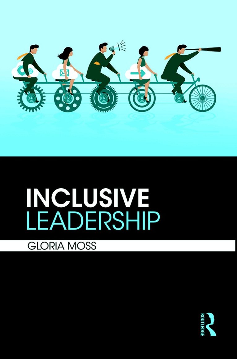 Gloria Moss - Inclusive Leadership, Inbunden. Tillgänglighet: Lägg i varukorg