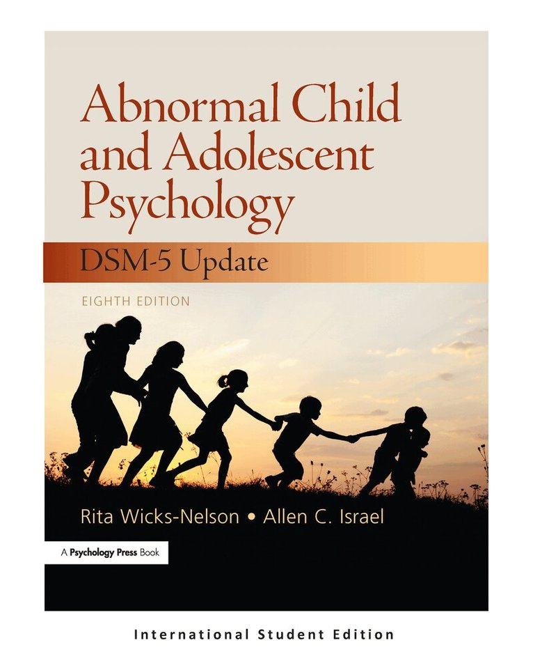 Rita Wicks-Nelson - Abnormal Child and Adolescent Psychology, Häftad