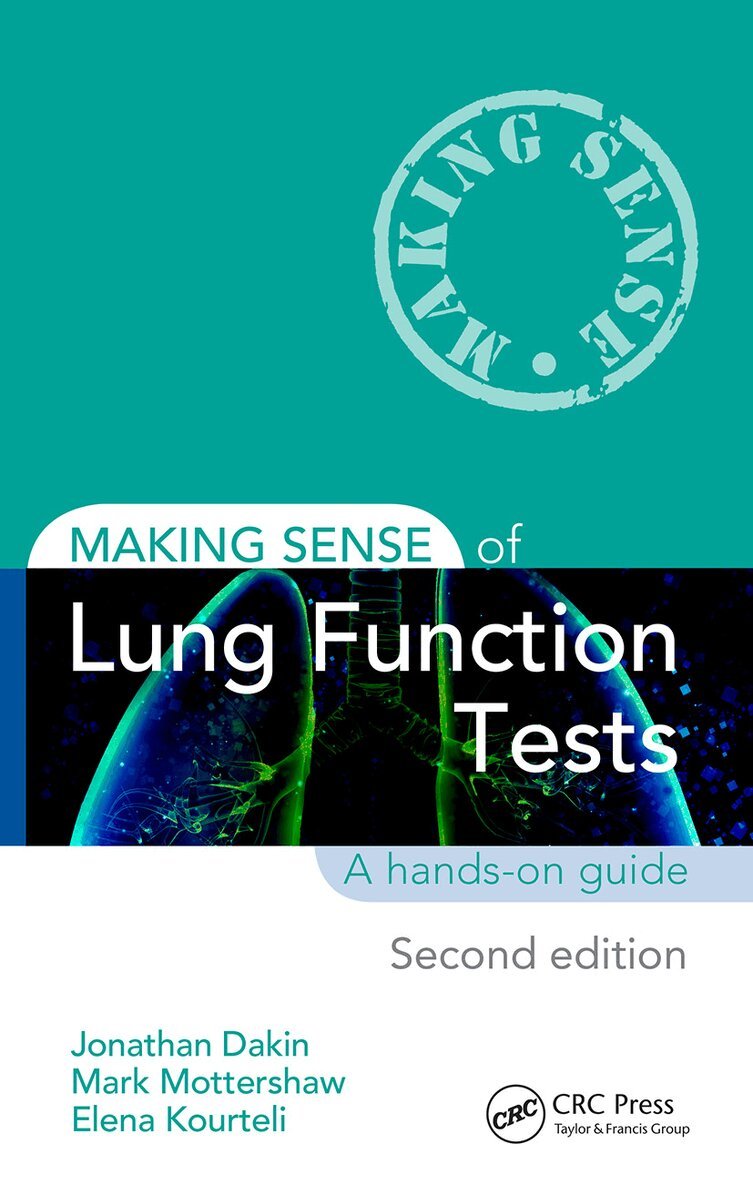 Jonathan Dakin, Mark Mottershaw, Elena Kourteli - Making Sense of Lung Function Tests, Inbunden