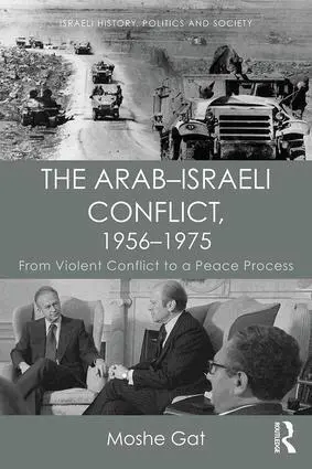 Moshe Gat - Arab–Israeli Conflict, 1956–1975, Häftad. Tillgänglighet: Lägg i varukorg