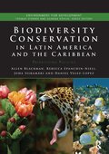 Biodiversity Conservation in Latin America and the Caribbean