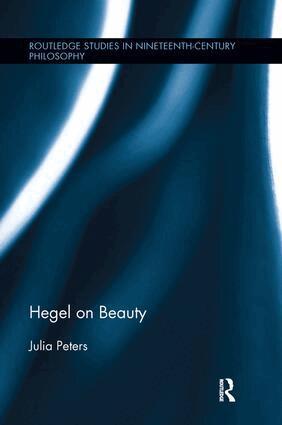 Julia Peters - Hegel on Beauty, Häftad
