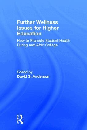 David S. Anderson - Further Wellness Issues for Higher Education, Inbunden. Tillgänglighet: Lägg i varukorg