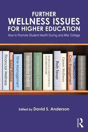 David S. Anderson - Further Wellness Issues for Higher Education, Häftad. Tillgänglighet: Lägg i varukorg