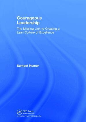 Sumeet Kumar - Courageous Leadership, Inbunden. Tillgänglighet: Lägg i varukorg