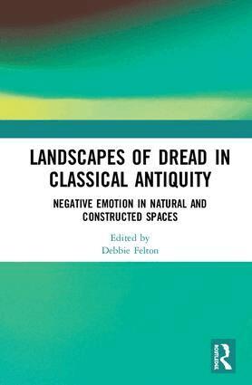 Debbie Felton - Landscapes of Dread in Classical Antiquity, Inbunden. Tillgänglighet: Lägg i varukorg
