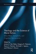 Theology and the Science of Moral Action