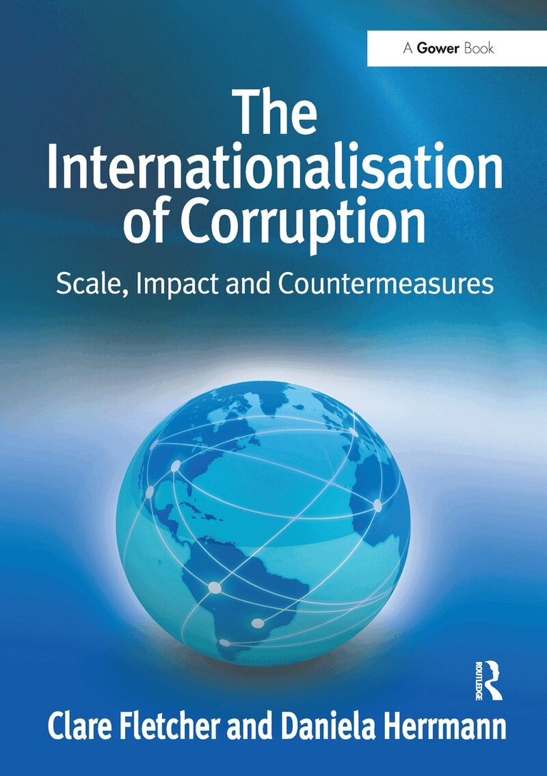 Clare Fletcher, Daniela Herrmann - Internationalisation of Corruption, Häftad