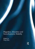 Migration, Education and Socio-Economic Mobility