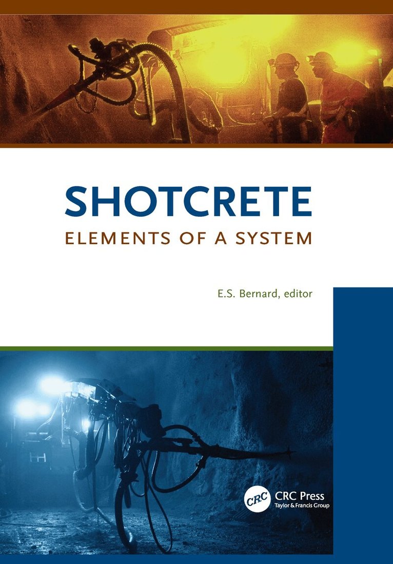Stefan Bernard - Shotcrete: Elements of a System, Häftad. Tillgänglighet: Lägg i varukorg