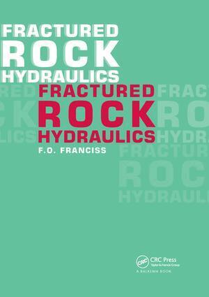 Fernando Olavo Franciss, Kevin M. Roy - Fractured Rock Hydraulics, Häftad. Tillgänglighet: Lägg i varukorg