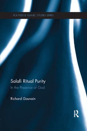 Richard Gauvain - Salafi Ritual Purity, Häftad