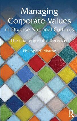 Philippe d'Iribarne - Managing Corporate Values in Diverse National Cultures, Häftad