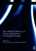 Rural Wealth Creation as a Sustainable Economic Development Strategy