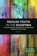 Muslim Youth in the Diaspora