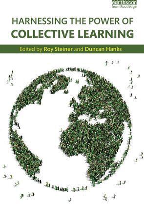 Roy Steiner, Duncan Hanks - Harnessing the Power of Collective Learning, Häftad