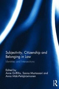 Subjectivity, Citizenship and Belonging in Law