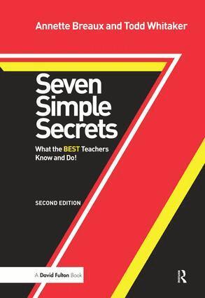 Annette Breaux, Todd Whitaker - Seven Simple Secrets, Inbunden
