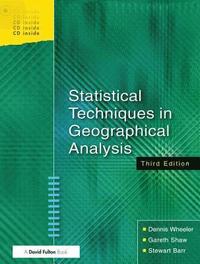 Statistical Techniques in Geographical Analysis