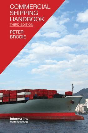 Peter Brodie - Commercial Shipping Handbook, Inbunden