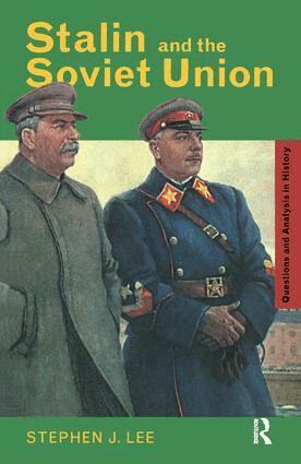 Stephen J. Lee - Stalin and the Soviet Union, Inbunden