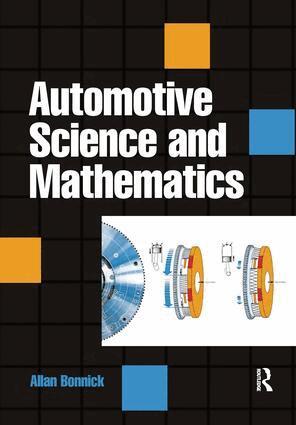 Allan Bonnick - Automotive Science and Mathematics, Inbunden. Tillgänglighet: Lägg i varukorg