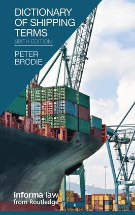 Peter Brodie - Dictionary of Shipping Terms, Inbunden
