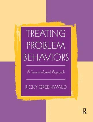 Ricky Greenwald - Treating Problem Behaviors, Inbunden. Tillgänglighet: Lägg i varukorg