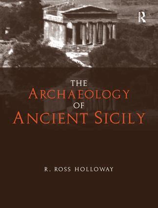 R. Ross Holloway - Archaeology of Ancient Sicily, Inbunden. Tillgänglighet: Lägg i varukorg