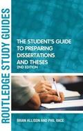 The Student's Guide to Preparing Dissertations and Theses