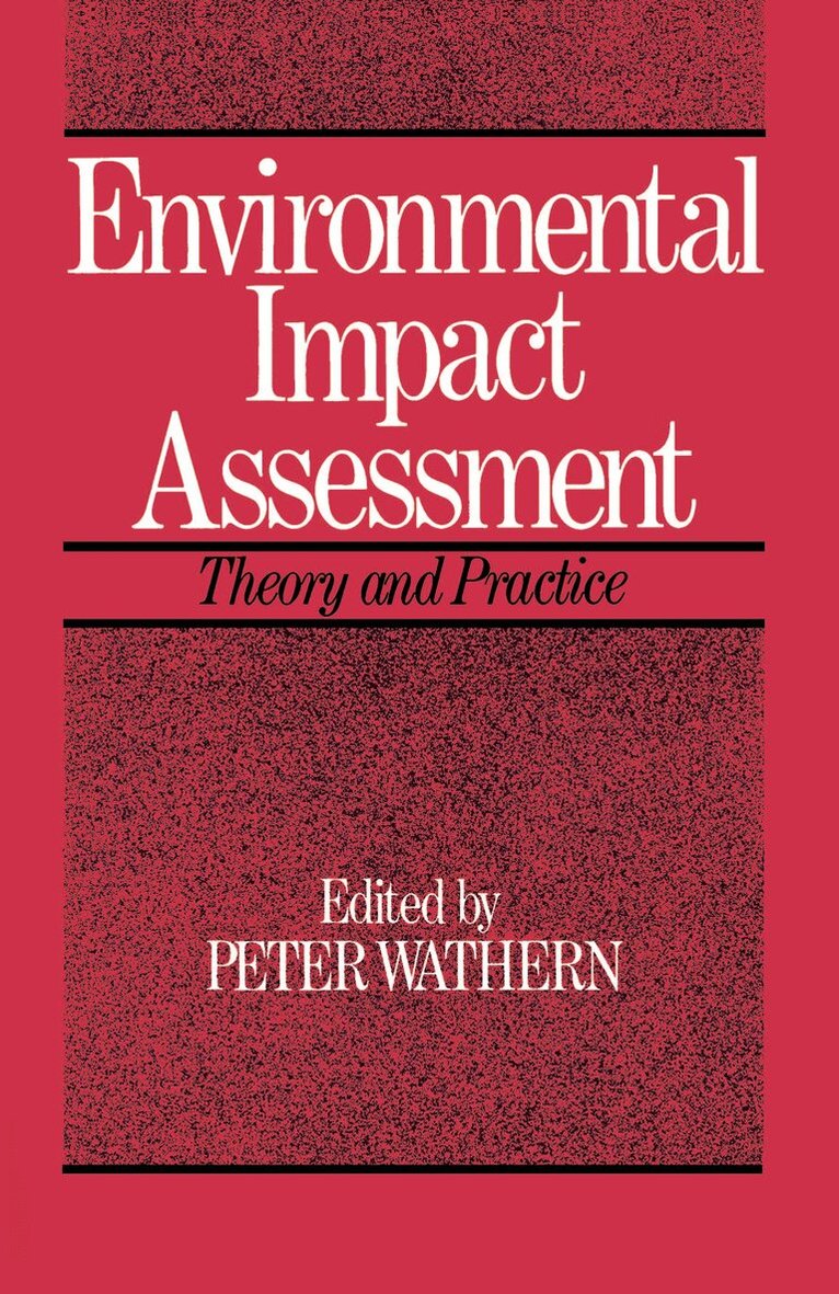 Peter Wathern - Environmental Impact Assessment, Inbunden