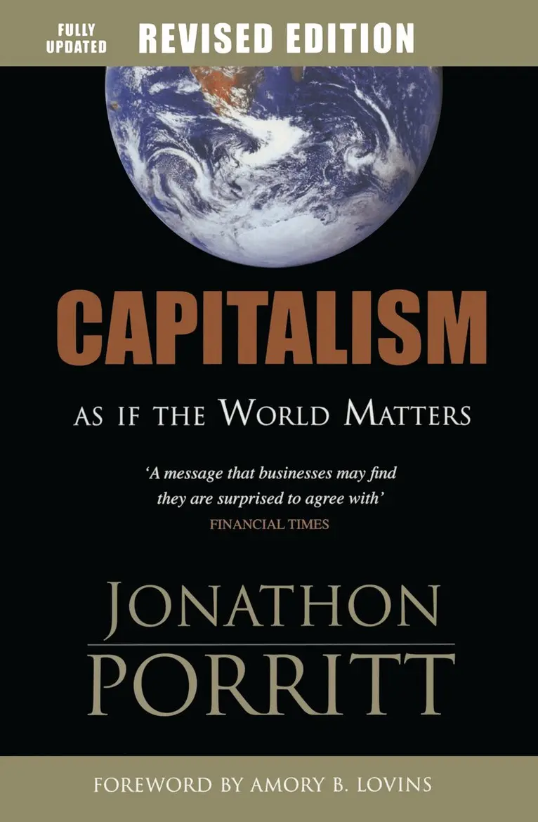 Jonathon Porritt - Capitalism as if the World Matters, Inbunden. Tillgänglighet: Lägg i varukorg