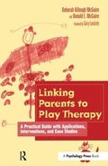 Linking Parents to Play Therapy