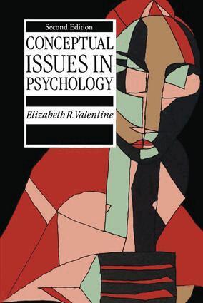 Elizabeth R. Valentine - Conceptual Issues in Psychology, Inbunden