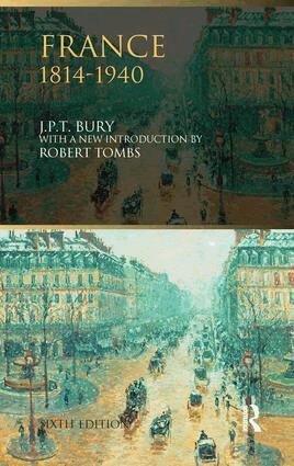 J.P.T. Bury - France, 1814-1940, Inbunden. Tillgänglighet: Lägg i varukorg