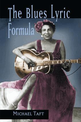 Michael Taft - Blues Lyric Formula, Inbunden