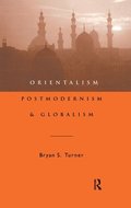 Orientalism, Postmodernism and Globalism