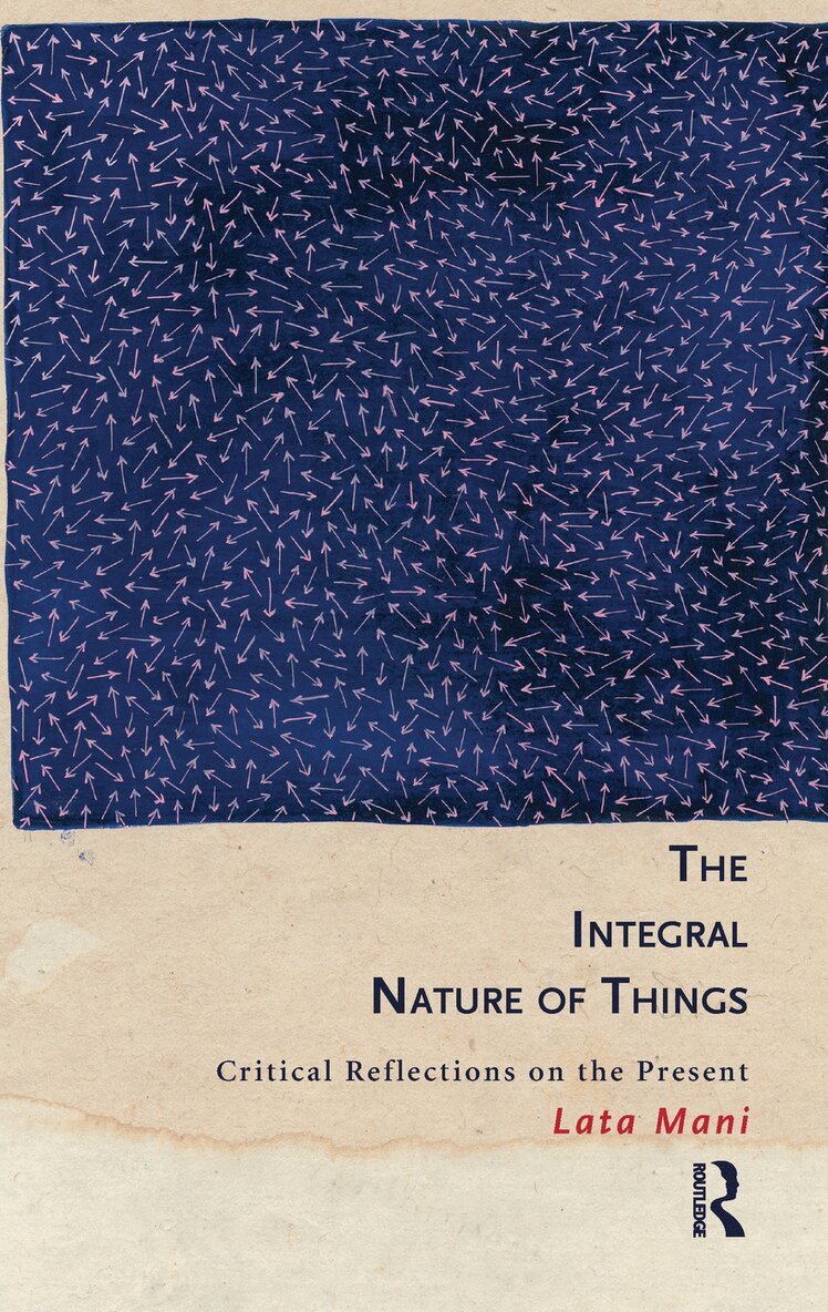 Lata Mani - Integral Nature of Things, Inbunden. Tillgänglighet: Lägg i varukorg