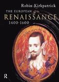 The European Renaissance 1400-1600
