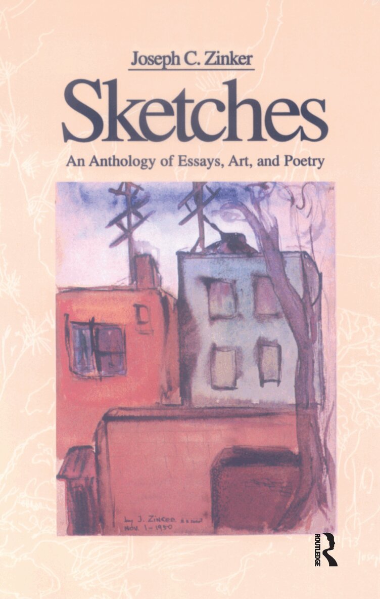 Joseph C. Zinker - Sketches, Inbunden