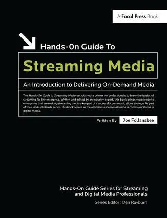 Joe Follansbee - Hands-On Guide to Streaming Media, Inbunden. Tillgänglighet: Lägg i varukorg