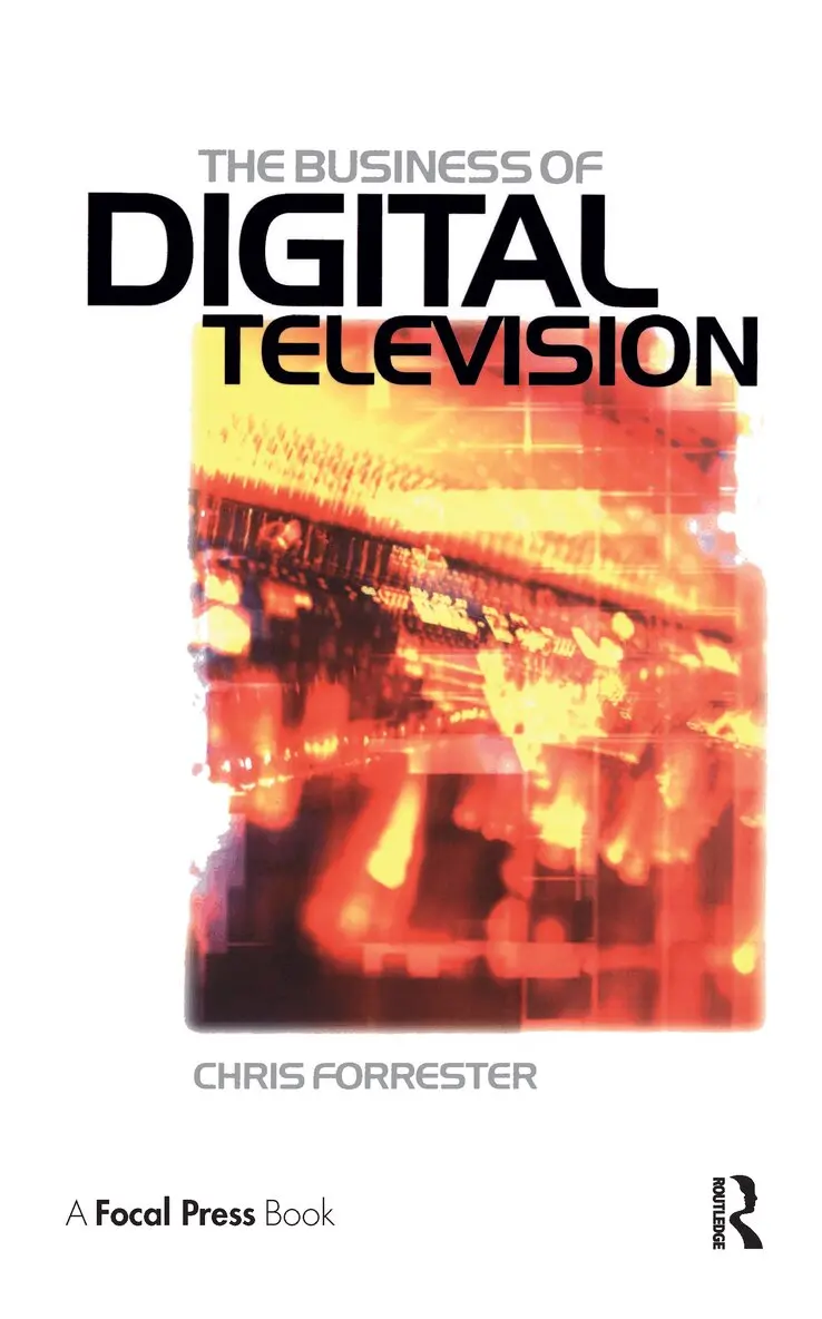 Chris Forrester - Business of Digital Television, Inbunden. Tillgänglighet: Lägg i varukorg