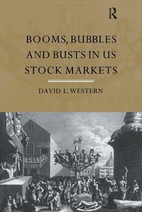David Western - Booms, Bubbles and Bust in the US Stock Market, Inbunden. Tillgänglighet: Lägg i varukorg