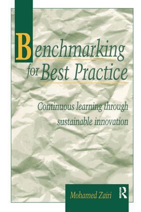 Mohamed Zairi - Benchmarking for Best Practice, Inbunden